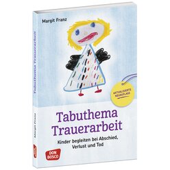 Tabuthema Trauerarbeit, Buch