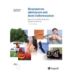 Ressourcen aktivieren mit dem Unbewussten, Manual und ZRM-Bildkartei Bildformat DIN A4