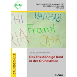 Das linksh�ndige Kind in der Grundschule