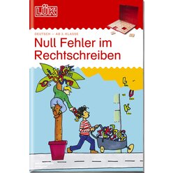 L�K Null Fehler im Rechtschreiben 1, Heft, 3.-6. Klasse
