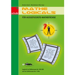 Mathe-Logicals f�r ausgefuchste Mathef�chse, Kopiervorlagen, 5.-6. Klasse