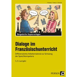 Dialoge im Franz�sischunterricht - 1./2. Lernjahr, Kopiervorlagen, 5. und 6. Klasse