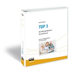 TOP � Arbeitsordner Aphasie, Ordner 3: Input- und Outputtherapie vom Laut zum Text