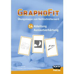 GraphoFit-�bungsmappe 14: Ableitung bei Auslautverh�rtung und s/z im Auslaut, ab 7 Jahre