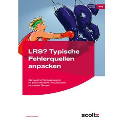 LRS? Typische Fehlerquellen anpacken, Arbeitsheft, 7.-9. Klasse