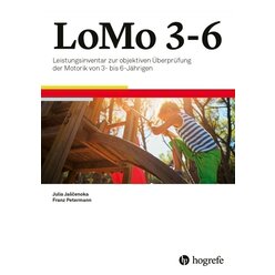 LoMo 3-6, Leistungsinventar zur objektiven �berpr�fung der Motorik von 3- bis 6-J�hrigen, kompletter Test