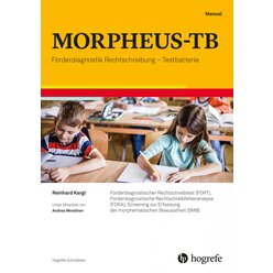 MORPHEUS-TB F�rderdiagnostik Rechtschreibung � Testbatterie