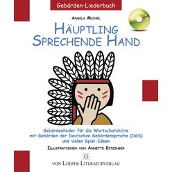 H�uptling Sprechende Hand, Buch inkl. Audio-CD