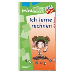 miniL�K Ich lerne rechnen, �bungsheft, ab 6 Jahre