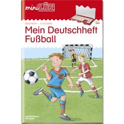 miniL�K Mein Deutschheft Fu�ball, 2. Klasse